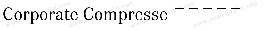 Corporate Compresse字体转换